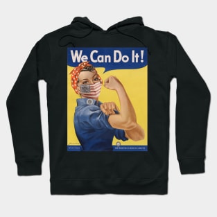 We Can Do It! Rosie the Riveter Coronavirus 2020 Poster Hoodie